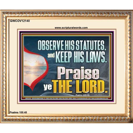 OBSERVE HIS STATUES AND KEEP HIS LAWS  Custom Art and Wall Décor  GWCOV12140  