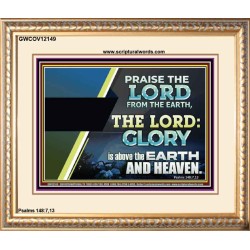 PRAISE THE LORD FROM THE EARTH  Unique Bible Verse Portrait  GWCOV12149  "23x18"