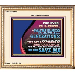 THY FAITHFULNESS IS UNTO ALL GENERATIONS O LORD  Bible Verse for Home Portrait  GWCOV12156  "23x18"