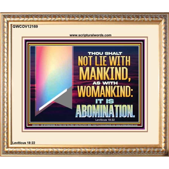 THOU SHALT NOT LIE WITH MANKIND AS WITH WOMANKIND IT IS ABOMINATION  Bible Verse for Home Portrait  GWCOV12169  