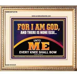 UNTO ME EVERY KNEE SHALL BOW  Scripture Wall Art  GWCOV12176  "23x18"