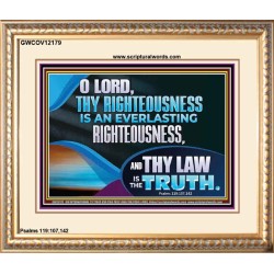 O LORD THY LAW IS THE TRUTH  Ultimate Inspirational Wall Art Picture  GWCOV12179  "23x18"