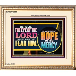 THE EYE OF THE LORD IS UPON THEM THAT FEAR HIM  Church Portrait  GWCOV12356  "23x18"