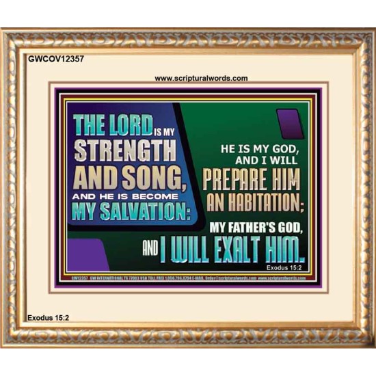 THE LORD IS MY STRENGTH AND SONG AND I WILL EXALT HIM  Children Room Wall Portrait  GWCOV12357  