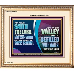 VALLEY SHALL BE FILLED WITH WATER THAT YE MAY DRINK  Sanctuary Wall Portrait  GWCOV12358  "23x18"