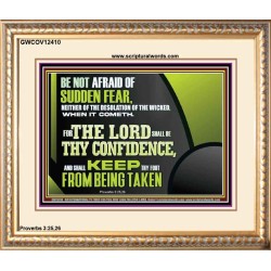 THE LORD SHALL BE THY CONFIDENCE  Unique Scriptural Portrait  GWCOV12410  "23x18"