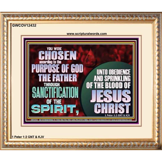CHOSEN ACCORDING TO THE PURPOSE OF GOD THE FATHER THROUGH SANCTIFICATION OF THE SPIRIT  Church Portrait  GWCOV12432  