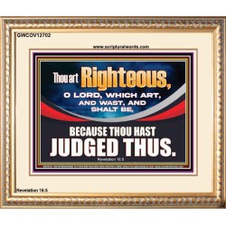 THOU ART RIGHTEOUS O LORD  Christian Portrait Wall Art  GWCOV12702  "23x18"