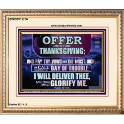 PAY THY VOWS UNTO THE MOST HIGH  Christian Artwork  GWCOV12730  "23x18"