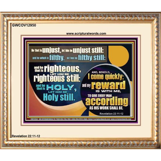 BE RIGHTEOUS STILL  Bible Verses Wall Art  GWCOV12950  