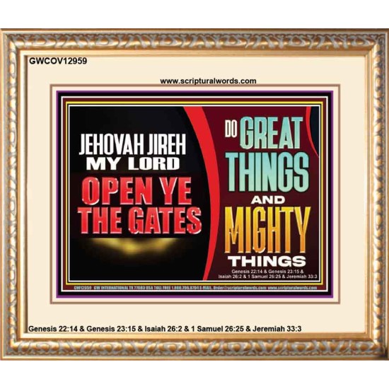 JEHOVAH JIREH OPEN YE THE GATES  Christian Wall Décor Portrait  GWCOV12959  