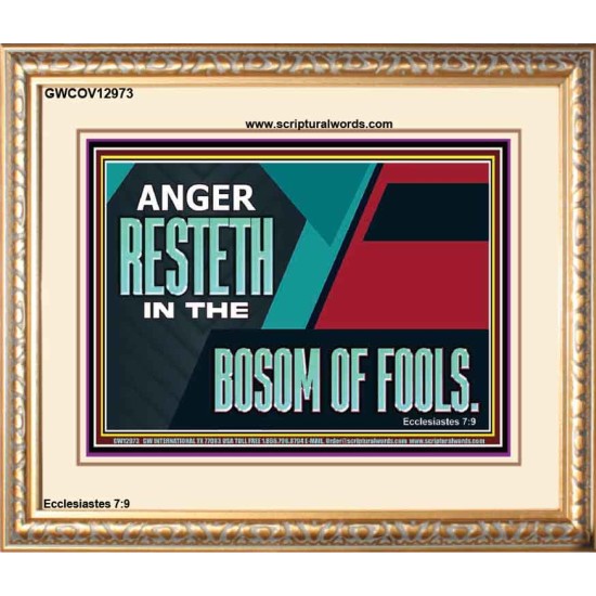 ANGER RESTETH IN THE BOSOM OF FOOLS  Scripture Art Prints  GWCOV12973  