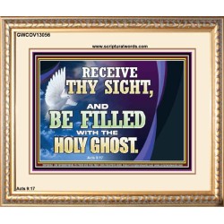 RECEIVE THY SIGHT AND BE FILLED WITH THE HOLY GHOST  Sanctuary Wall Portrait  GWCOV13056  "23x18"