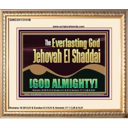 EVERLASTING GOD JEHOVAH EL SHADDAI GOD ALMIGHTY   Scripture Art Portrait  GWCOV13101B  "23x18"