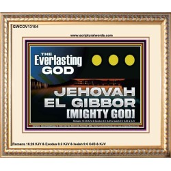 EVERLASTING GOD JEHOVAH EL GIBBOR MIGHTY GOD   Biblical Paintings  GWCOV13104  "23x18"
