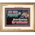 JOY AND PRAYER BRINGS OVERFLOWING GRATITUDE  Bible Verse Wall Art  GWCOV13117  "23x18"