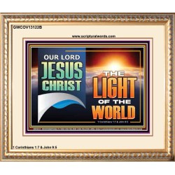 OUR LORD JESUS CHRIST THE LIGHT OF THE WORLD  Christian Wall Décor Portrait  GWCOV13122B  "23x18"