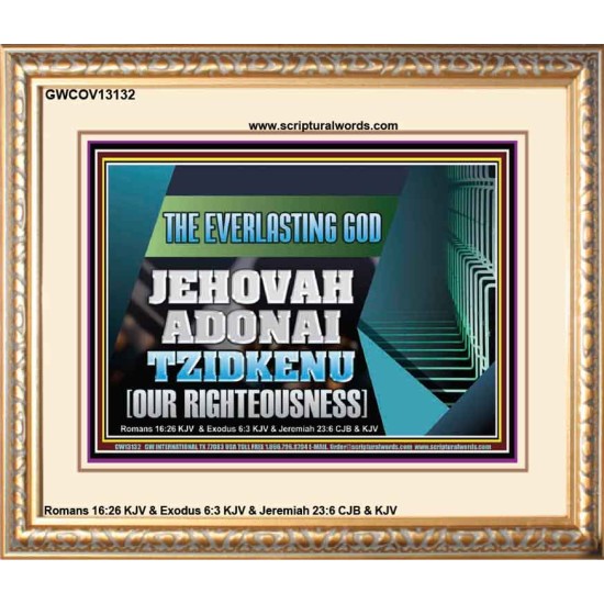 THE EVERLASTING GOD JEHOVAH ADONAI TZIDKENU OUR RIGHTEOUSNESS  Contemporary Christian Paintings Portrait  GWCOV13132  