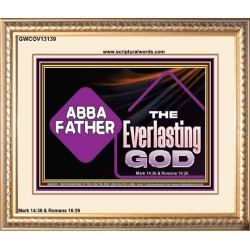 ABBA FATHER THE EVERLASTING GOD  Biblical Art Portrait  GWCOV13139  
