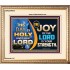 THIS DAY IS HOLY THE JOY OF THE LORD SHALL BE YOUR STRENGTH  Ultimate Power Portrait  GWCOV9542  "23x18"