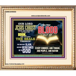 THOU ART WORTHY TO OPEN THE SEAL OUR LORD JESUS CHRIST  Ultimate Inspirational Wall Art Picture  GWCOV9555  "23x18"