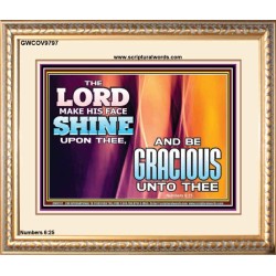 HIS FACE SHINE UPON THEE  Scriptural Prints  GWCOV9797  "23x18"