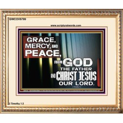 GRACE MERCY AND PEACE UNTO YOU  Bible Verse Portrait  GWCOV9799  "23x18"
