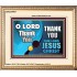 THANK YOU OUR LORD JESUS CHRIST  Custom Biblical Painting  GWCOV9907  "23x18"