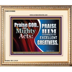 PRAISE HIM FOR HIS MIGHTY ACTS  Biblical Paintings  GWCOV9968  "23x18"