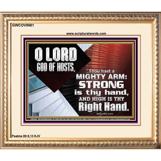 THOU HAST A MIGHTY ARM LORD OF HOSTS   Christian Art Portrait  GWCOV9981  