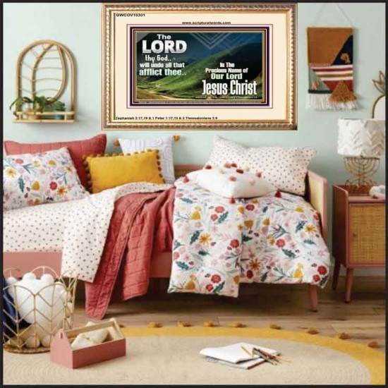 THE LORD WILL UNDO ALL THY AFFLICTIONS  Custom Wall Scriptural Art  GWCOV10301  
