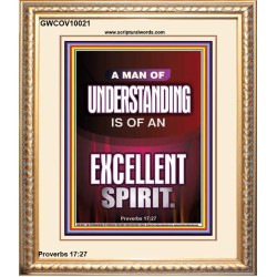 A MAN OF UNDERSTANDING IS OF AN EXCELLENT SPIRIT  Righteous Living Christian Portrait  GWCOV10021  "18X23"