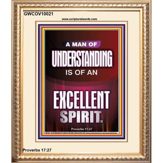 A MAN OF UNDERSTANDING IS OF AN EXCELLENT SPIRIT  Righteous Living Christian Portrait  GWCOV10021  