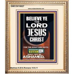 WHOSOEVER BELIEVETH ON HIM SHALL NOT BE ASHAMED  Unique Scriptural Portrait  GWCOV10027  "18X23"