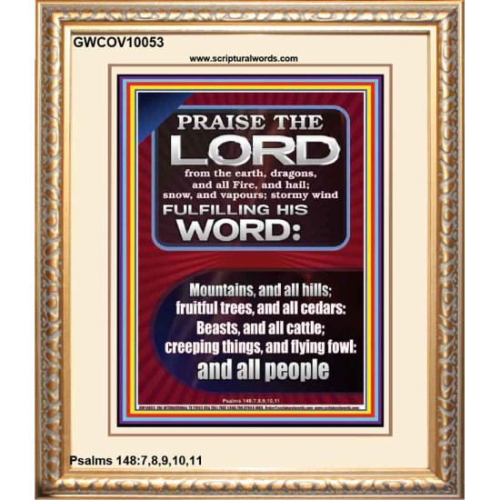 PRAISE HIM - STORMY WIND FULFILLING HIS WORD  Business Motivation Décor Picture  GWCOV10053  