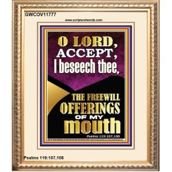 ACCEPT THE FREEWILL OFFERINGS OF MY MOUTH  Encouraging Bible Verse Portrait  GWCOV11777  