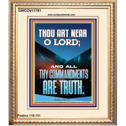 O LORD ALL THY COMMANDMENTS ARE TRUTH  Christian Quotes Portrait  GWCOV11781  "18X23"
