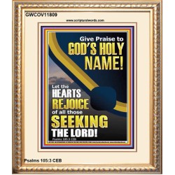 GIVE PRAISE TO GOD'S HOLY NAME  Bible Verse Portrait  GWCOV11809  "18X23"
