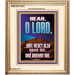 BECAUSE OF YOUR GREAT MERCIES PLEASE ANSWER US O LORD  Art & Wall Décor  GWCOV11813  "18X23"