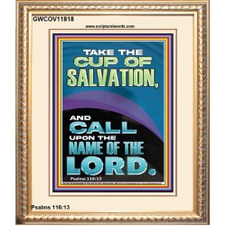 TAKE THE CUP OF SALVATION AND CALL UPON THE NAME OF THE LORD  Modern Wall Art  GWCOV11818  "18X23"