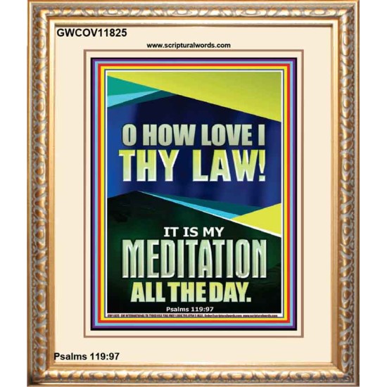 MAKE THE LAW OF THE LORD THY MEDITATION DAY AND NIGHT  Custom Wall Décor  GWCOV11825  