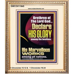 HIS MARVELLOUS WORKS AMONG ALL NATIONS  Custom Inspiration Scriptural Art Portrait  GWCOV11845  "18X23"