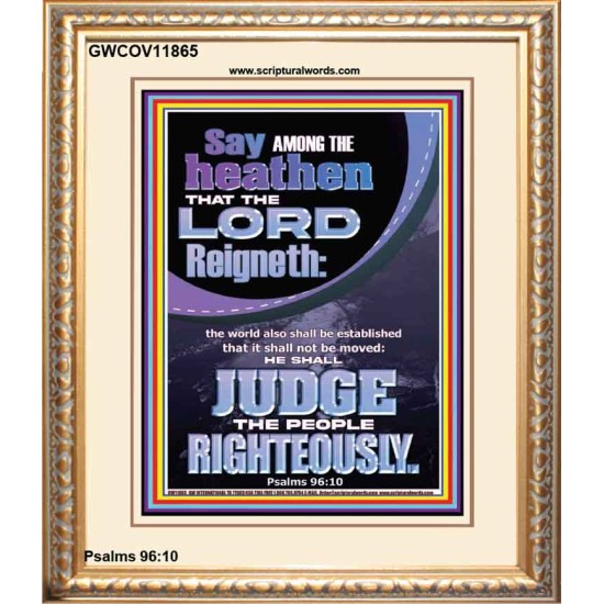 THE LORD IS A RIGHTEOUS JUDGE  Inspirational Bible Verses Portrait  GWCOV11865  