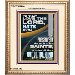 THE LORD PRESERVETH THE SOULS OF HIS SAINTS  Inspirational Bible Verse Portrait  GWCOV11866  "18X23"