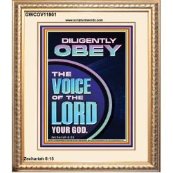 DILIGENTLY OBEY THE VOICE OF THE LORD OUR GOD  Unique Power Bible Portrait  GWCOV11901  "18X23"