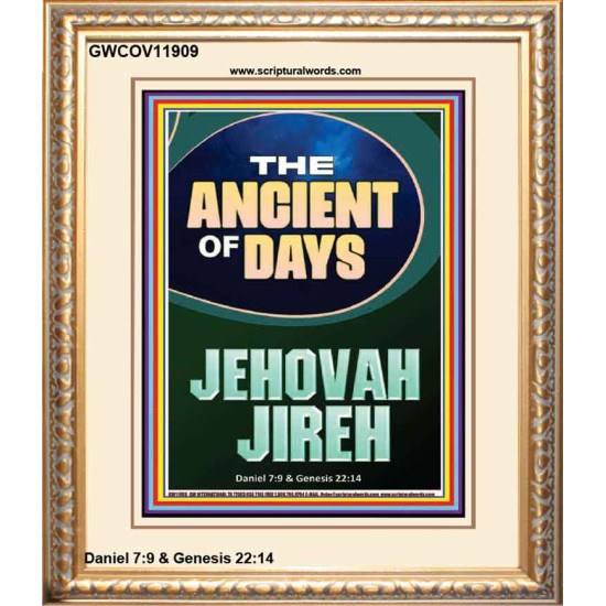 THE ANCIENT OF DAYS JEHOVAH JIREH  Unique Scriptural Picture  GWCOV11909  