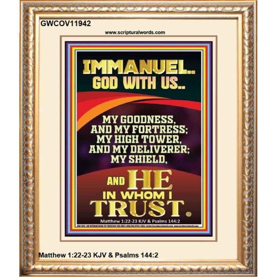 IMMANUEL GOD WITH US MY GOODNESS MY FORTRESS MY HIGH TOWER MY DELIVERER MY SHIELD  Children Room Wall Portrait  GWCOV11942  