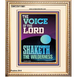 THE VOICE OF THE LORD SHAKETH THE WILDERNESS  Christian Portrait Art  GWCOV11981  "18X23"
