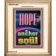 HOPE AN ANCHOR OF THE SOUL  Scripture Portrait Signs  GWCOV11987  