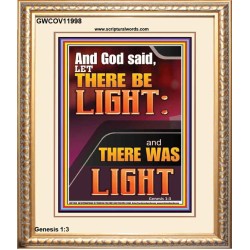 LET THERE BE LIGHT AND THERE WAS LIGHT  Christian Quote Portrait  GWCOV11998  "18X23"